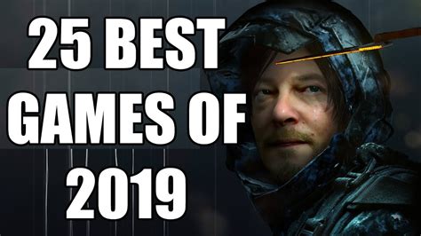Best Games of 2019 .